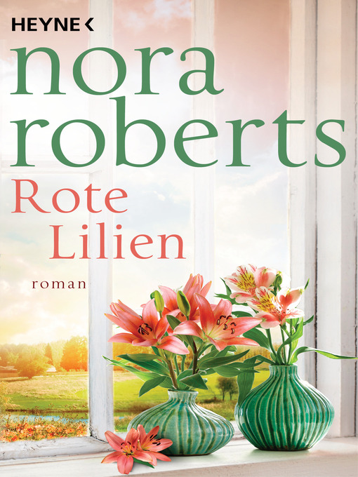 Title details for Rote Lilien by Nora Roberts - Available